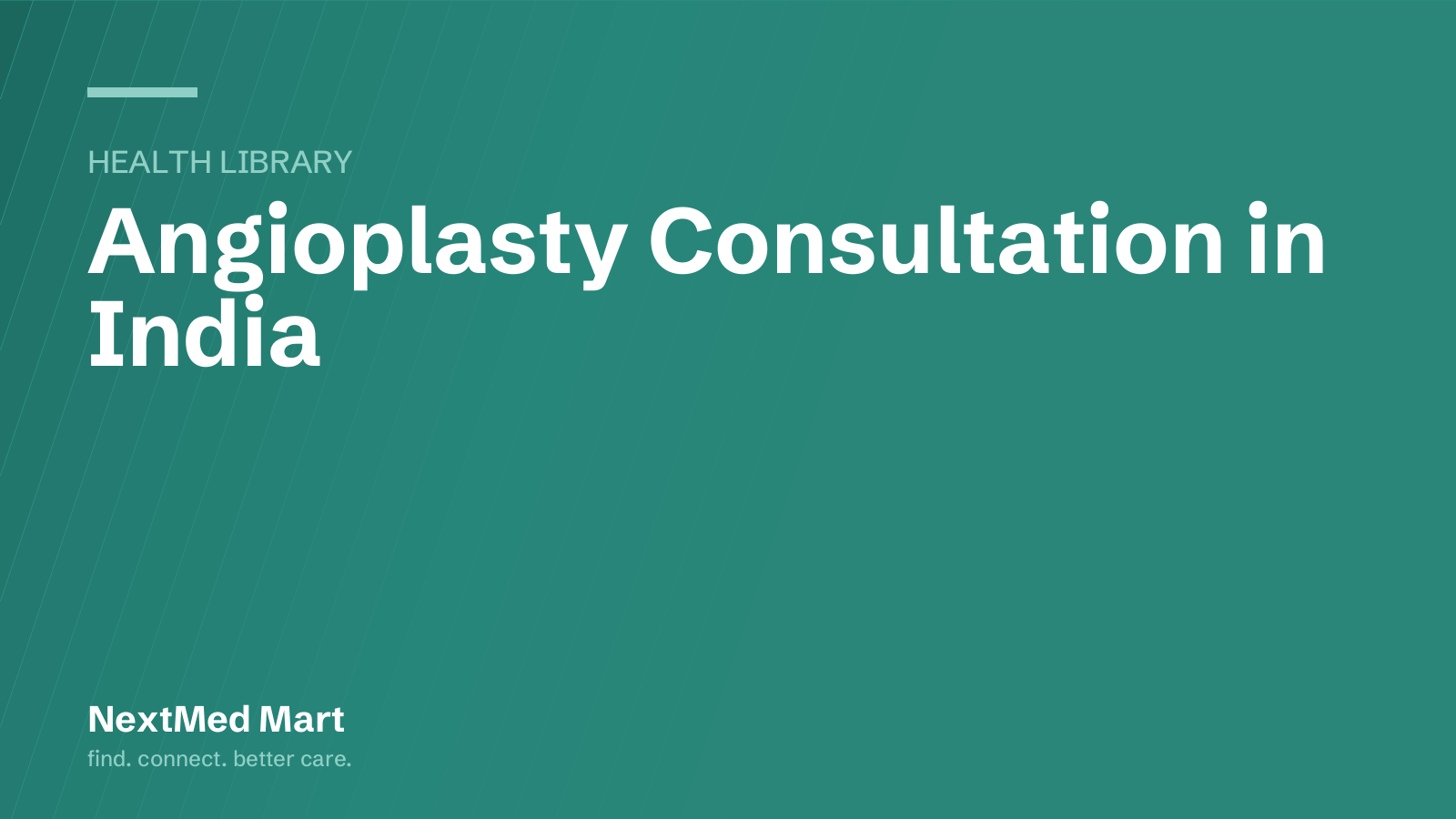 Title card for the NextMed Mart article “Angioplasty Consultation in India”, in the Health library section.