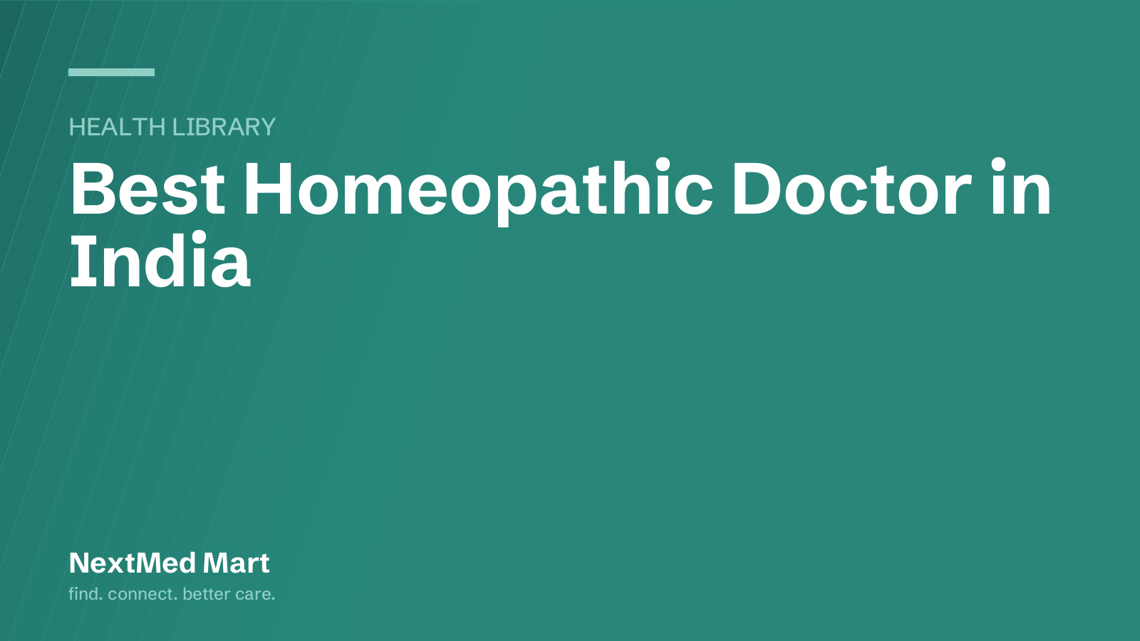 Title card for the NextMed Mart article “Best Homeopathic Doctor in India”, in the Health library section.