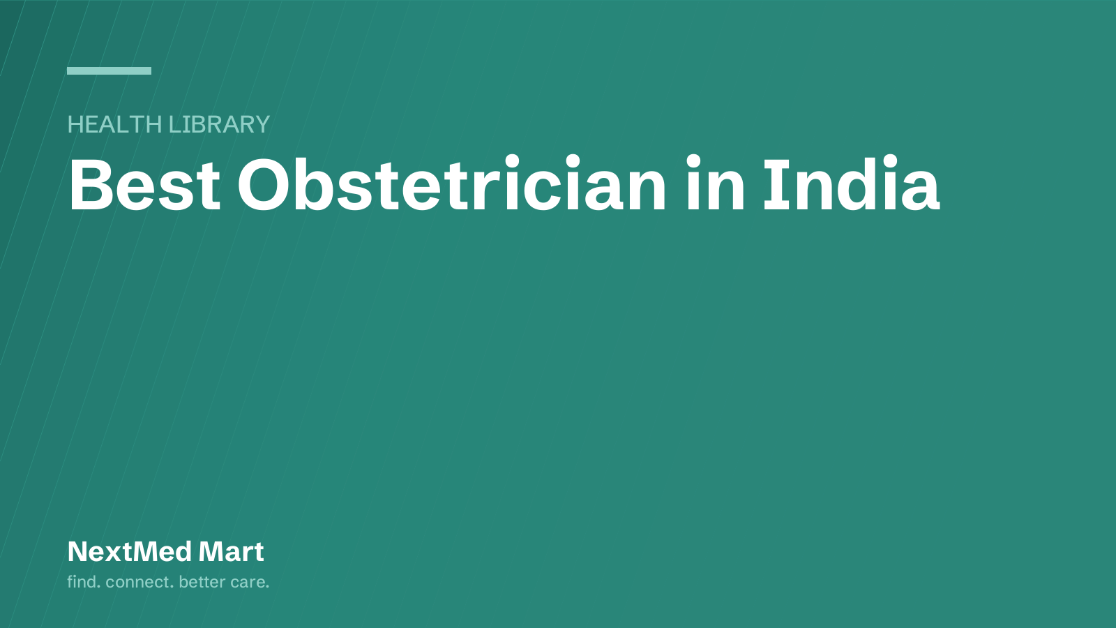 Title card for the NextMed Mart article “Best Obstetrician in India”, in the Health library section.