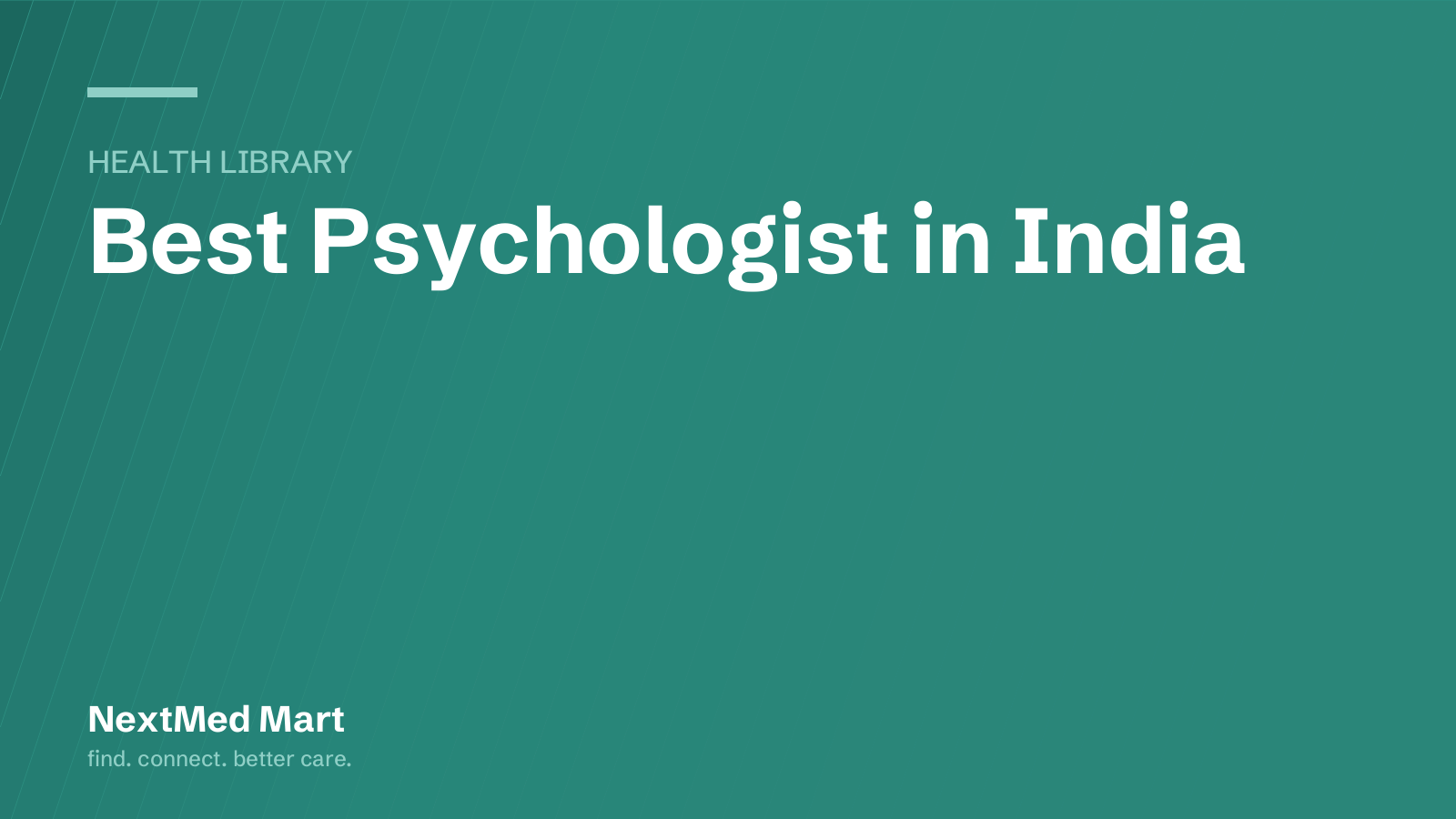 Title card for the NextMed Mart article “Best Psychologist in India”, in the Health library section.