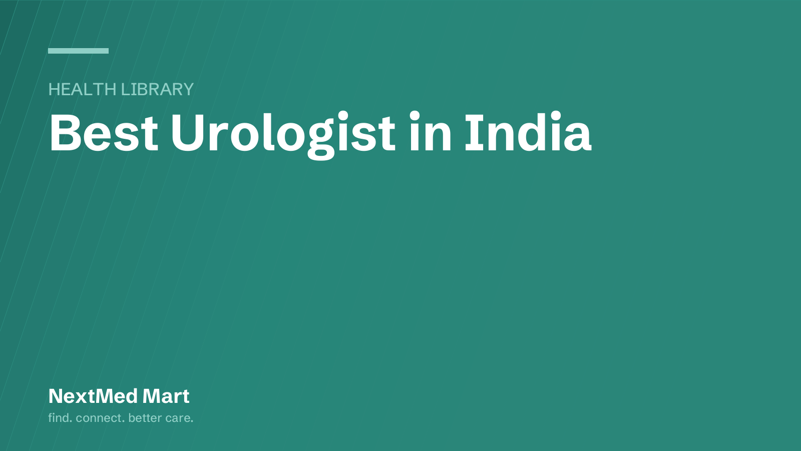 Title card for the NextMed Mart article “Best Urologist in India”, in the Health library section.