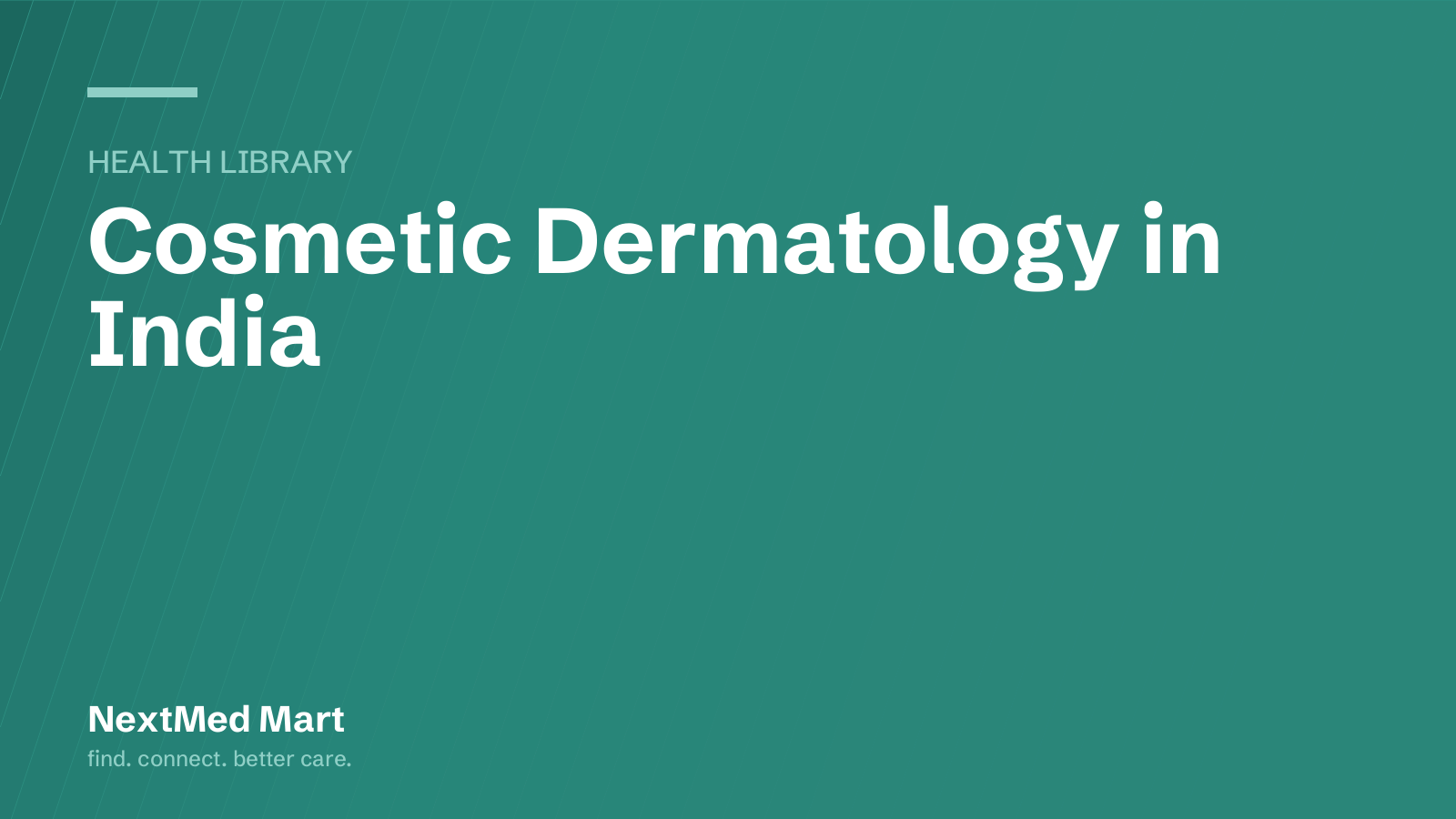 Title card for the NextMed Mart article “Cosmetic Dermatology in India”, in the Health library section.