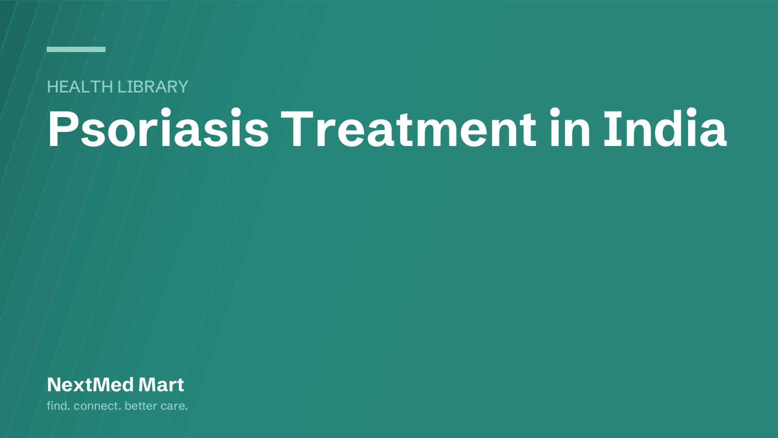 Title card for the NextMed Mart article “Psoriasis Treatment in India”, in the Health library section.